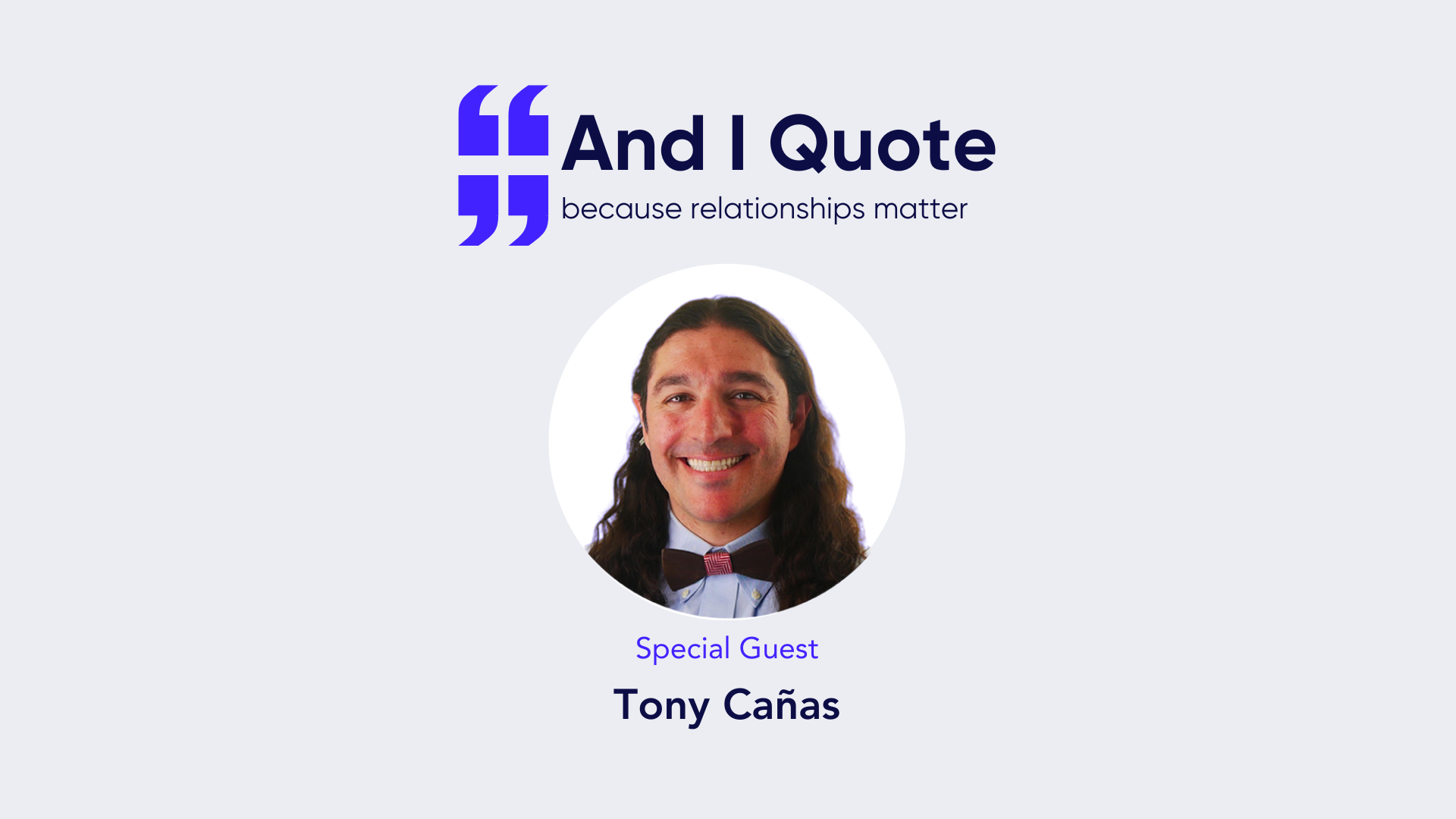 Tony Canas joins Coterie Insurance on their podcast And I Quote